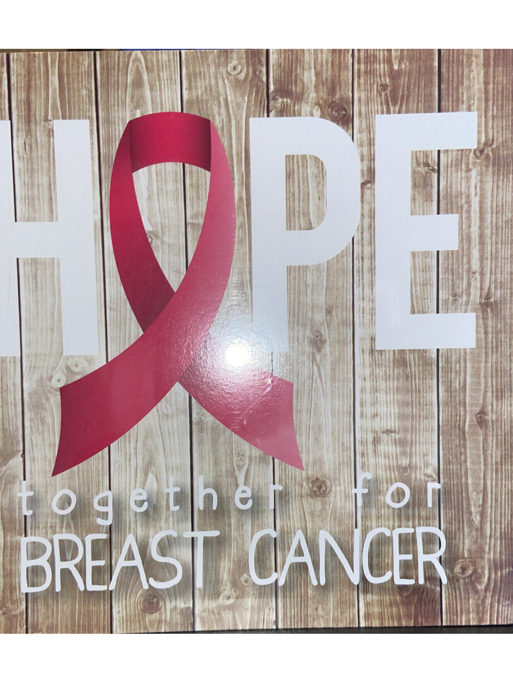 Hope Together For Breast Cancer 8" x 8" Sign